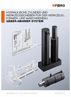 Hydraulische Zylinder und Werkzeugschieber für den Werkzeug-, Formen- und Maschinenbau Geber-Nehmer System | Produktkatalog  