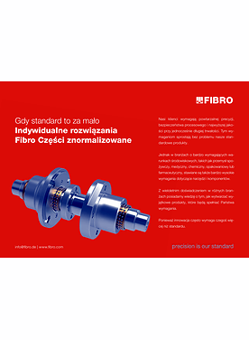 FLYER - Gdy standard to za mało Indywidualne rozwiązania FIBRO Części znormalizowane | Przegląd