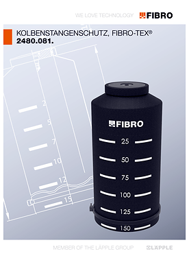 Kolbenstangenschutz, FIBRO-TEX® | Übersicht