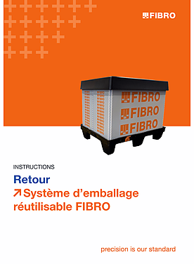 Retour Système d’emballage réutilisable FIBRO | Instructions